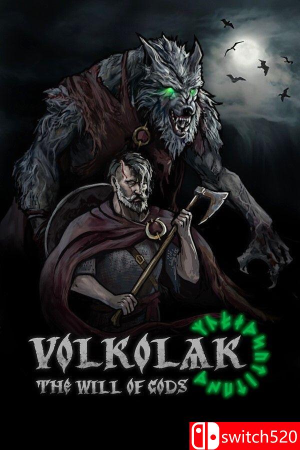 《沃尔科拉克：诸神意志（Volkolak: The Will of Gods）》[英文]-鼎誉项目网