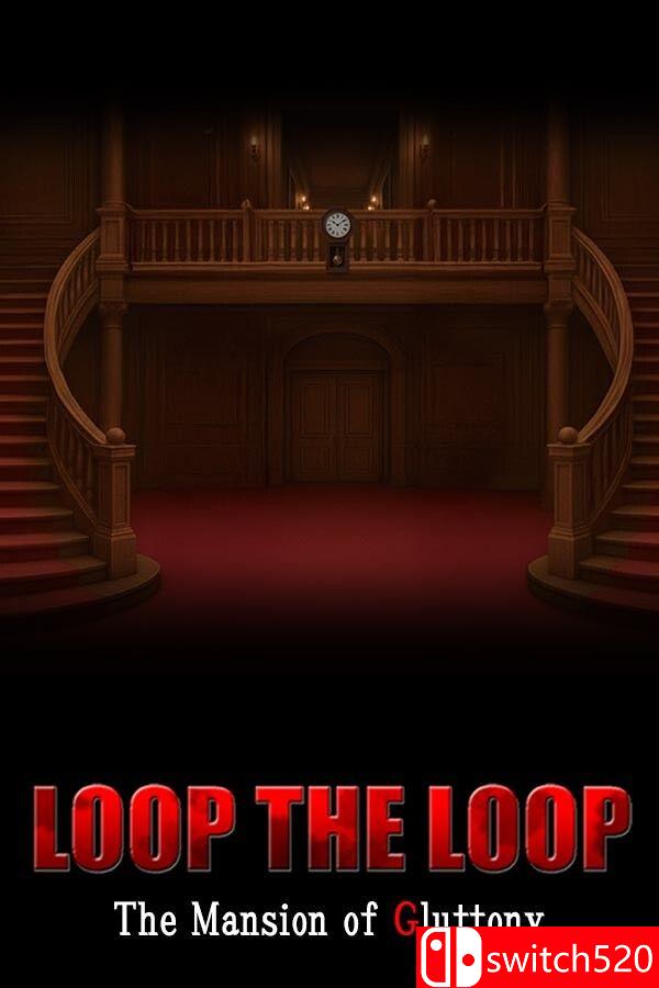 《循环往复：暴食馆（LOOP THE LOOP Mansion of Gluttony）》B.21858820 [英文/日语]-鼎誉项目网