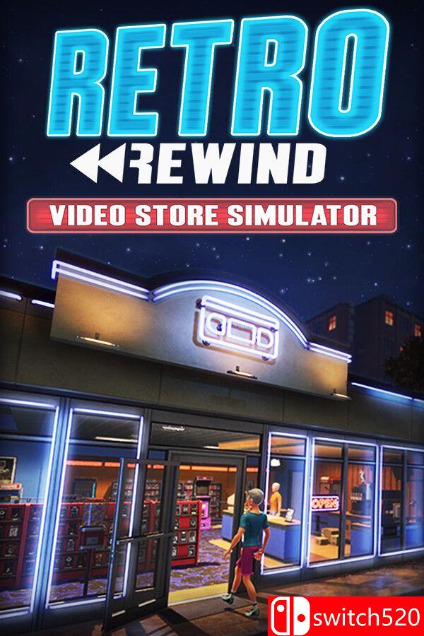 《复古倒带：录像店模拟器（Retro Rewind – Video Store Simulator）》[英文]-鼎誉项目网