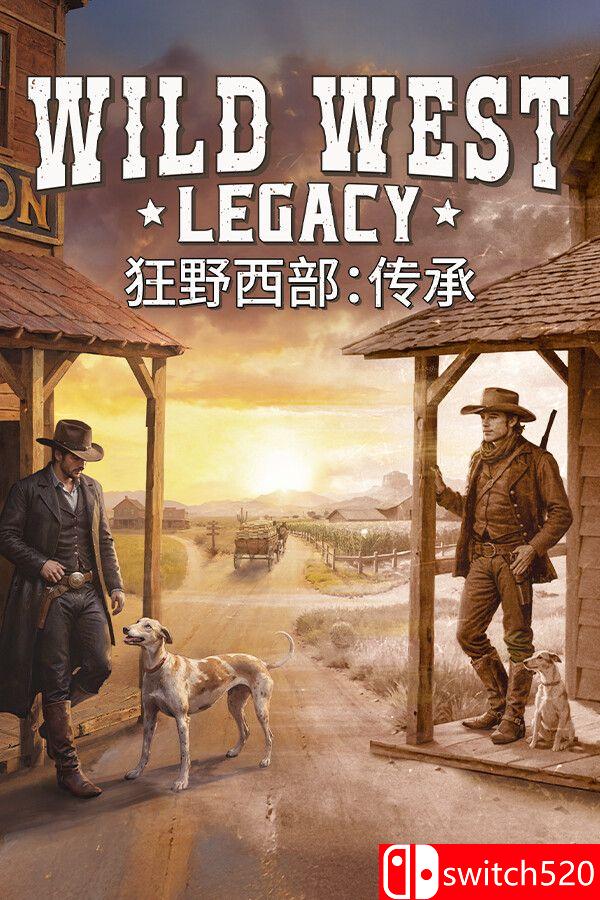 《狂野西部：传承（Wild West Legacy）》官方中文 [中文/英文]-鼎誉项目网